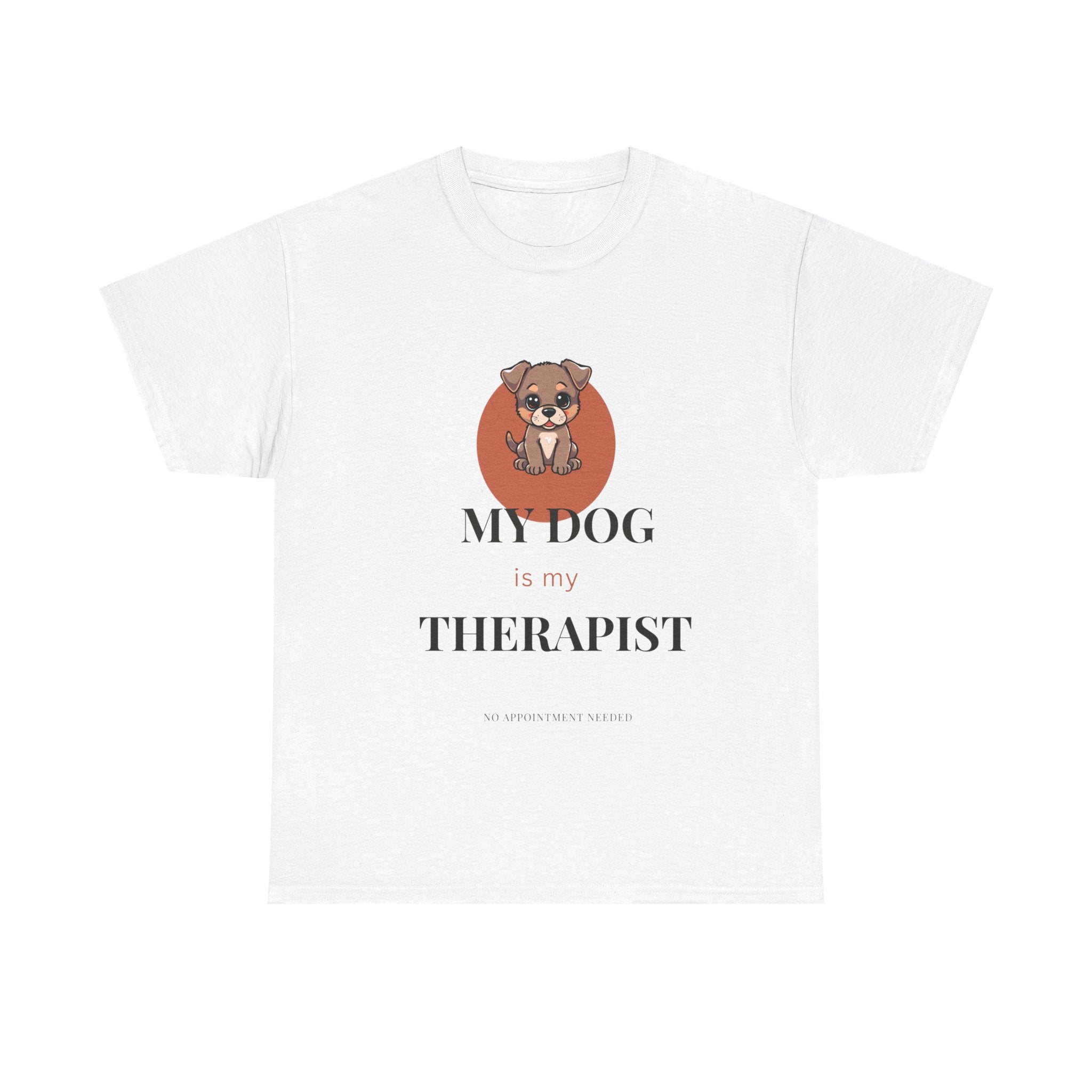 My Dog Is My Therapist Tee | Cute Dog Paw Graphic
