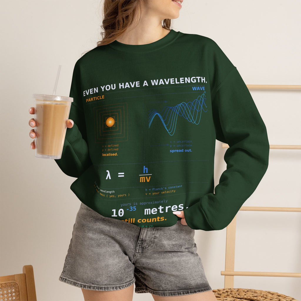 Physics Wavelength Crewneck Sweatshirt — 'Even You Have a Wavelength' Science Graphic