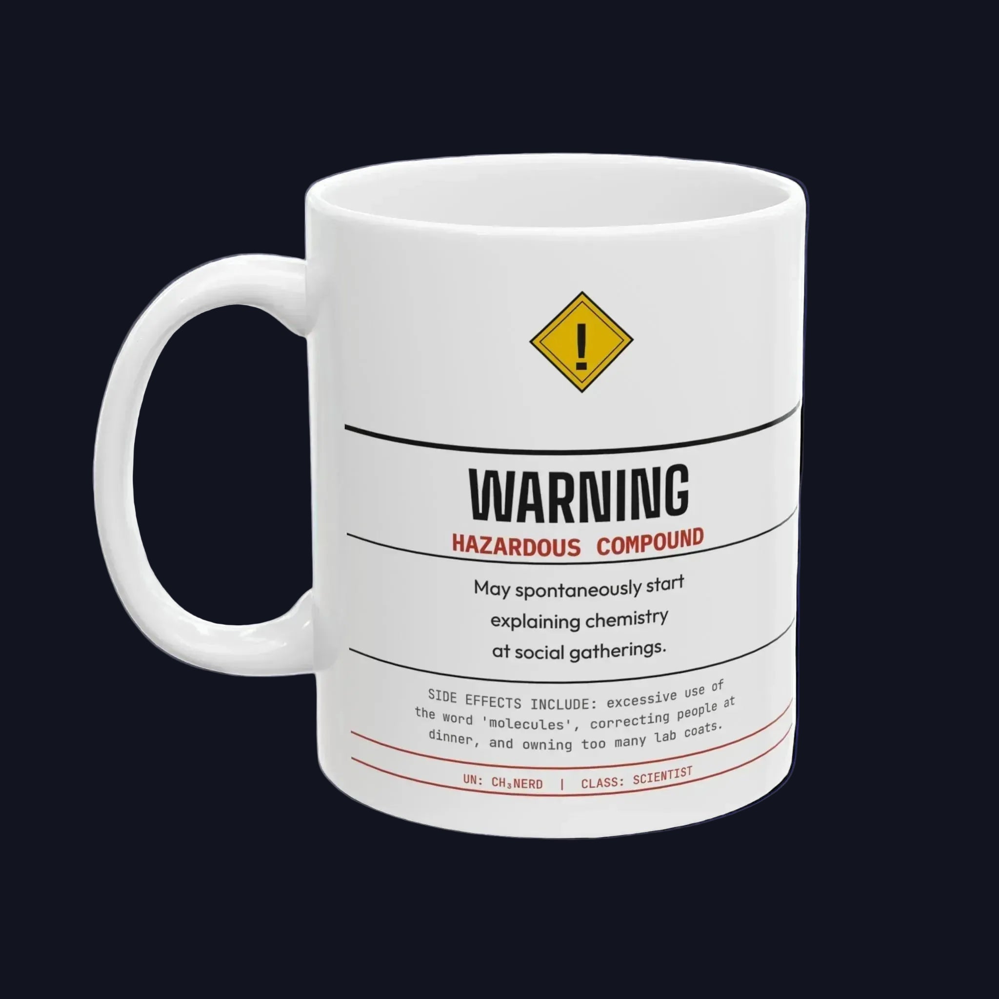 Hazard Warning Mug — Funny Chemistry Gift for Lab Scientists | 11oz Ceramic