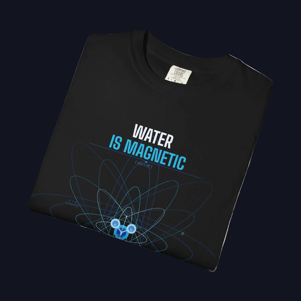 Water Is Magnetic T-shirt | Atomic Water Molecule Graphic